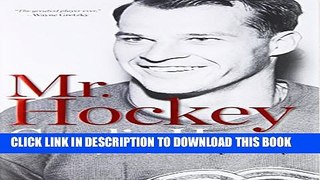 [PDF] Mr. Hockey: The Autobiography Of Gordie Howe Popular Collection