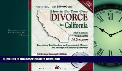 READ THE NEW BOOK How to Do Your Own Divorce in California: Everything You Need for an Uncontested