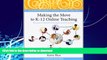 FAVORITE BOOK  Making the Move to K-12 Online Teaching: Research-Based Strategies and Practices