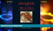 Must Have PDF  Snakes of Sri Lanka: A Coloured Atlas  Best Seller Books Most Wanted