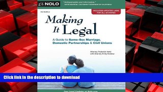 READ ONLINE Making It Legal: A Guide to Same-Sex Marriage, Domestic Partnerships   Civil Unions