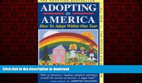 FAVORIT BOOK Adopting in America: How to Adopt Within One Year READ EBOOK