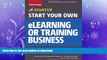 READ  Start Your Own eLearning or Training Business: Your Step-By-Step Guide to Success (StartUp