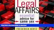 PDF ONLINE Legal Affairs: Essential Advice for Same-Sex Couples READ PDF FILE ONLINE