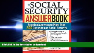 FAVORIT BOOK The Social Security Answer Book: Practical Answers to More Than 200 Questions on