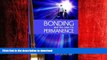 READ PDF Bonding and the Case for Permanence: Preventing mental illness, crime, and homelessness
