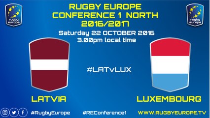 LATVIA / LUXEMBOURG - RUGBY EUROPE CONFERENCE 1 NORTH 2016/2017 - 22/10/2016