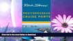 EBOOK ONLINE  Rick Steves  Mediterranean Cruise Ports  BOOK ONLINE