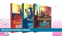EBOOK ONLINE  Travel: The Budget Travel Bundle: Home Is Wherever I Am Waking Up Tomorrow Series