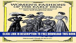 [EBOOK] DOWNLOAD Women s Fashions of the Early 1900s: An Unabridged Republication of 