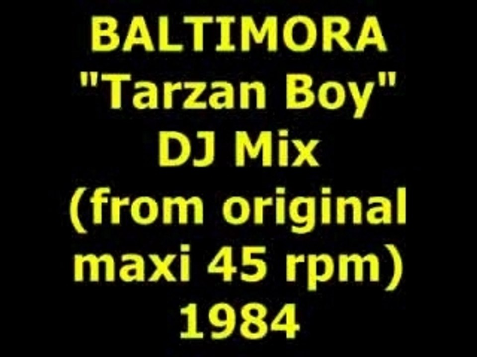 BALTIMORA  "Tarzan Boy"  Maxi 45 rpm