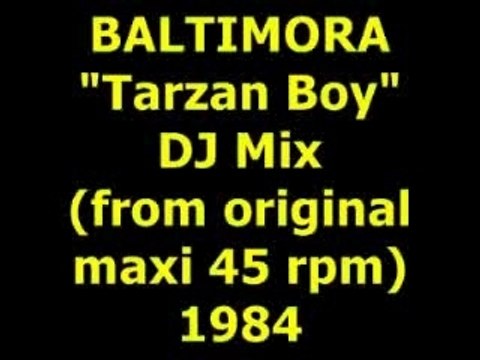 BALTIMORA Tarzan Boy Maxi 45 rpm