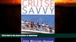 READ  Cruise Savvy: An Invaluable Primer for First Time Passengers  GET PDF