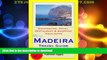 READ BOOK  Madeira, Portugal Travel Guide - Sightseeing, Hotel, Restaurant   Shopping Highlights