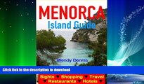 FAVORITE BOOK  Menorca Island Guide - Sightseeing, Hotel, Restaurant, Travel   Shopping