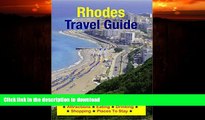 GET PDF  Rhodes, Greece Travel Guide - Attractions, Eating, Drinking, Shopping   Places To Stay