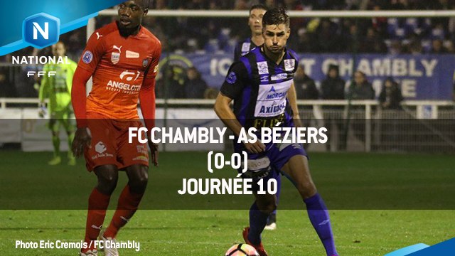 J10 : FC Chambly - AS Béziers (0-0), le résumé