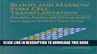 [EBOOK] DOWNLOAD Blood and Marrow Stem Cell Transplantation GET NOW