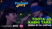 Toota Jo Kabhi Tara - [Remix] by Dj Chetas -  A Flying Jatt [2016] FT. Tiger Shroff & Jacqueline Fernandez [FULL HD] - (