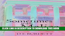 [PDF] FREE Sometimes with Malice: Years before the Civil War, the conflict had already begun