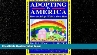 FREE DOWNLOAD  Adopting in America: How To Adopt Within One Year READ ONLINE