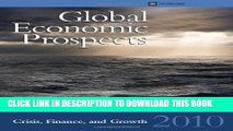 [PDF] Global Economic Prospects 2010: Crisis, Finance, and Growth Popular Collection