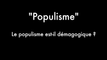 Le sens des mots  :  Populisme