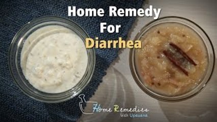 How To Cure Diarrhea | Two Natural Home Remedies | Home Remedies With Upasana