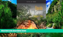 Big Deals  Florida: A Fire Survey (To the Last Smoke)  Best Seller Books Most Wanted