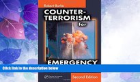 Big Deals  Counter-Terrorism for Emergency Responders, Second Edition  Full Read Most Wanted