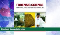 Must Have PDF  Forensic Science: From the Crime Scene to the Crime Lab  Best Seller Books Most