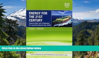 Must Have  Energy for the 21st Century: Opportunities and Challenges for Liquefied Natural Gas