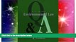 Must Have  Questions   Answers: Environmental Law  READ Ebook Full Ebook