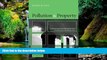 READ FULL  Pollution and Property: Comparing Ownership Institutions for Environmental Protection
