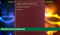 Big Deals  Law and Science: Cases and Materials (Carolina Academic Press Law Casebook Series)