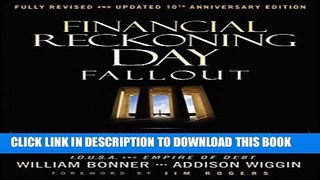 [PDF] Financial Reckoning Day Fallout: Surviving Today s Global Depression Full Collection