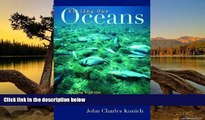 Deals in Books  Killing Our Oceans: Dealing with the Mass Extinction of Marine Life  READ PDF