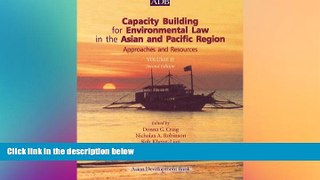 Must Have  Capacity Building for Environmental Law in the Asian and Pacific Region: Approaches and