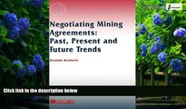 Books to Read  Negotiating Mining Agreements: Past Present   Future Trends (International Energy