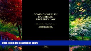 Books to Read  Commonwealth Caribbean Property Law  Full Ebooks Most Wanted