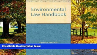 Big Deals  Environmental Law Handbook  Full Ebooks Most Wanted