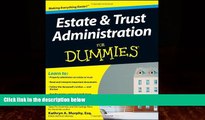 Books to Read  Estate and Trust Administration For Dummies  Best Seller Books Most Wanted