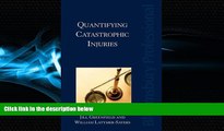 READ book  Quantifying Catastrophic Injuries  BOOK ONLINE