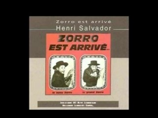 Le tube "Zorro est arrivé"