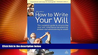 Big Deals  How to Write Your Will: The Complete Guide to Structuring Your Will Inheritance Tax