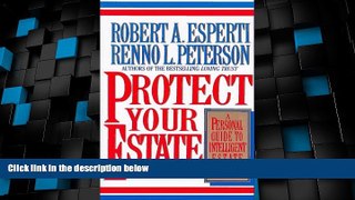 Big Deals  Protect Your Estate: A Personal Guide to Intelligent Estate Planning  Full Read Best
