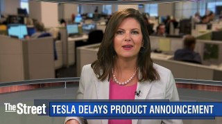 Tesla's Elon Musk Delays By Two Days a New Product Announcement