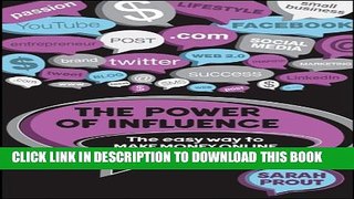 [PDF] The Power of Influence: The Easy Way to Make Money Online Full Collection