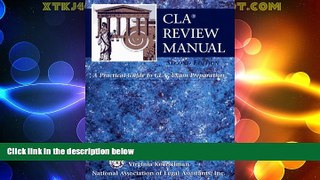 Big Deals  CLA Review Manual: A Practical Guide to CLA Exam Preparation  Best Seller Books Most