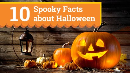 10 Spooky Facts about Halloween